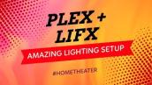Thiết lập hệ thống chiếu sáng tại nhà PLEX và LIFX | 4K Dolby Atmos 7.2.4 | Loa Klipsch | Rạp hát tại gia